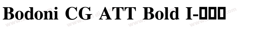 Bodoni CG ATT Bold I字体转换